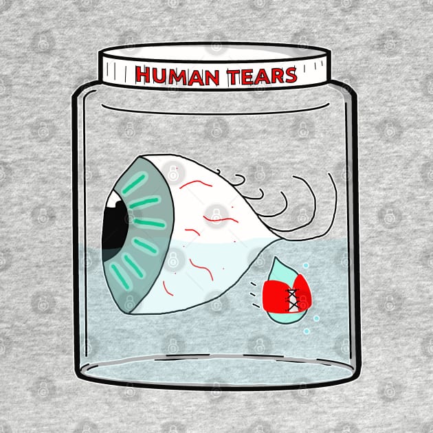 Human Tears by The Angry Possum